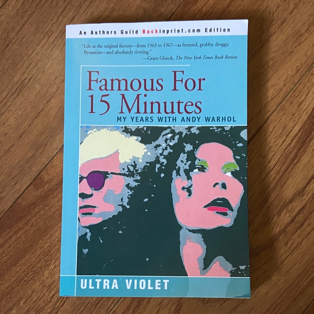Famous For 15 Minutes: My Years with Andy Warhol Book by Ultra Violet - SIGNED 💜